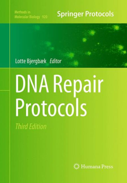 DNA Repair Protocols / Edition 3