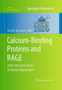 Calcium-Binding Proteins and RAGE: From Structural Basics to Clinical Applications