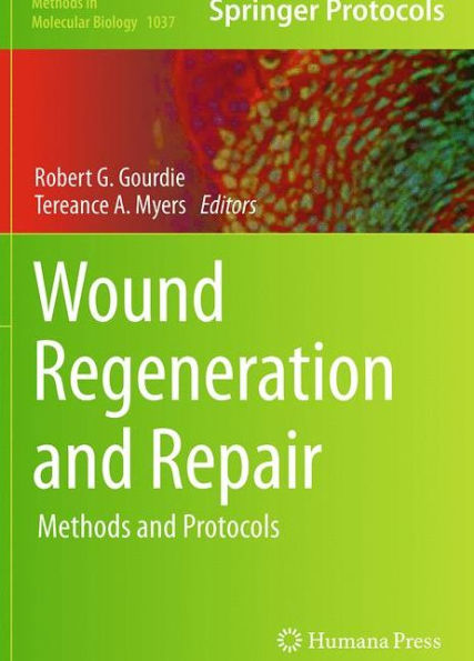 Wound Regeneration and Repair: Methods Protocols