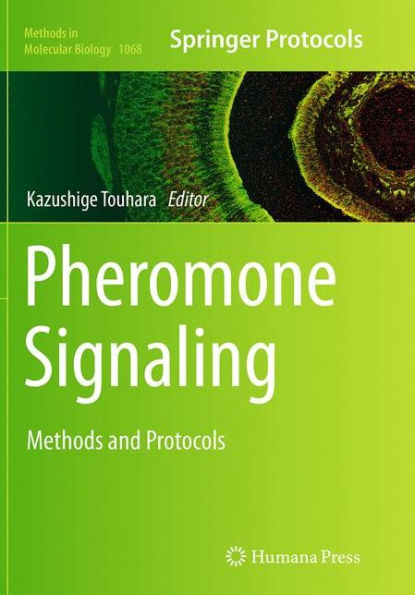 Pheromone Signaling: Methods and Protocols