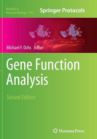 Title: Gene Function Analysis / Edition 2, Author: Michael F. Ochs