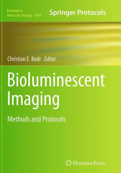 Bioluminescent Imaging: Methods and Protocols