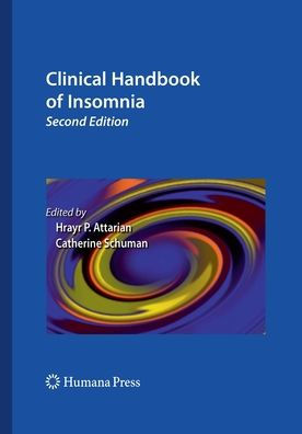 Clinical Handbook of Insomnia / Edition 2