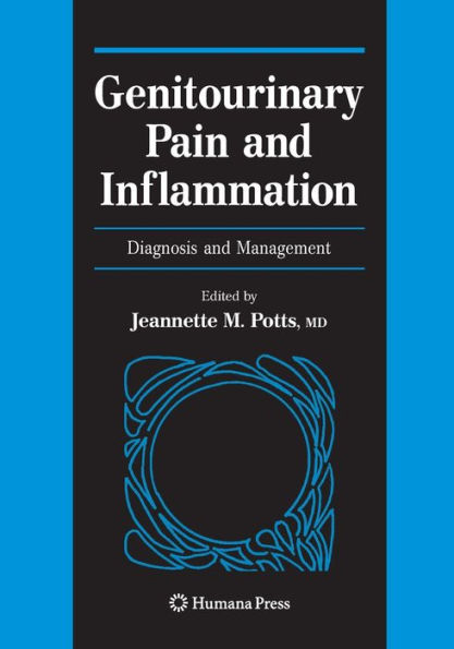 Genitourinary Pain and Inflammation:: Diagnosis and Management