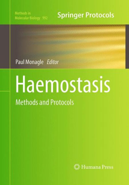 Haemostasis: Methods and Protocols