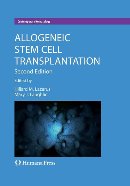 Allogeneic Stem Cell Transplantation / Edition 2