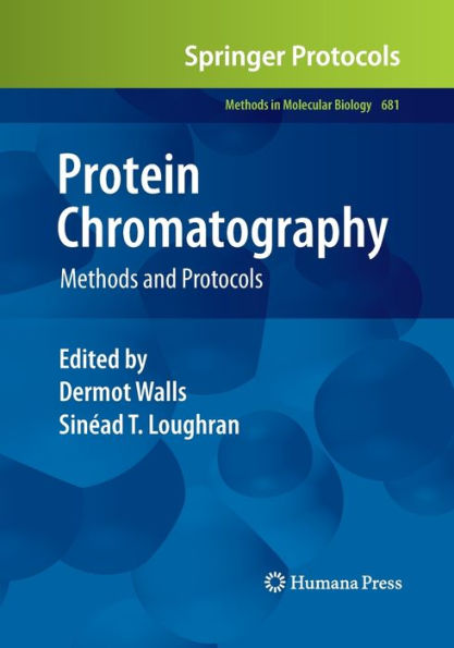 Protein Chromatography: Methods and Protocols