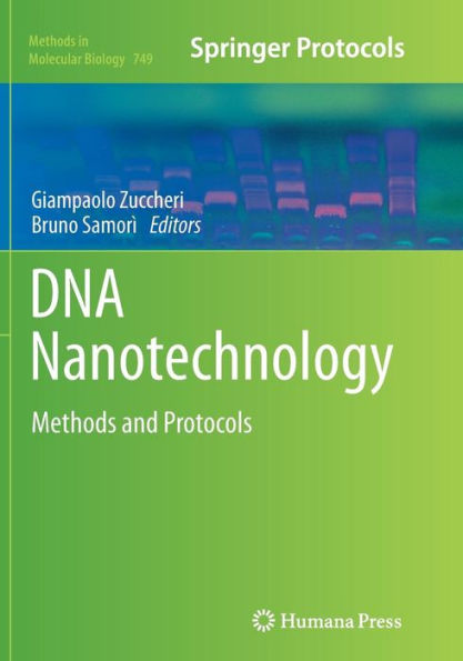 DNA Nanotechnology: Methods and Protocols