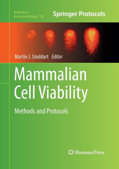 Mammalian Cell Viability: Methods and Protocols