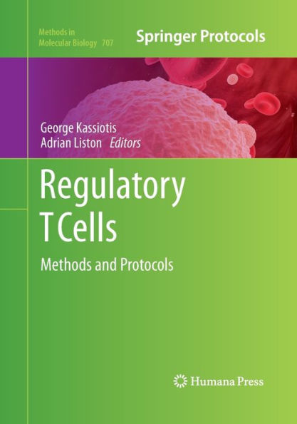 Regulatory T Cells: Methods and Protocols