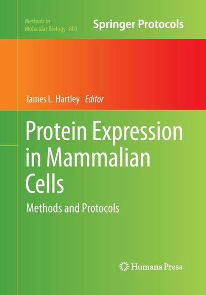 Protein Expression Mammalian Cells: Methods and Protocols