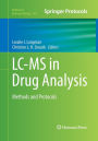 LC-MS in Drug Analysis: Methods and Protocols
