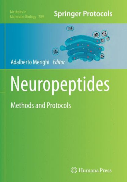Neuropeptides: Methods and Protocols