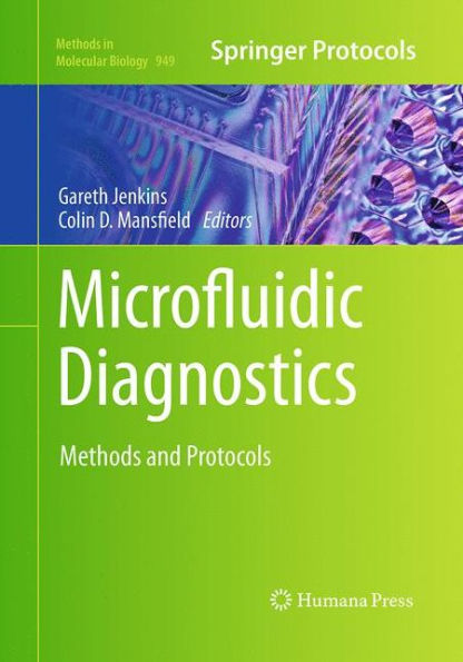 Microfluidic Diagnostics: Methods and Protocols