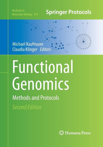 Functional Genomics: Methods and Protocols / Edition 2