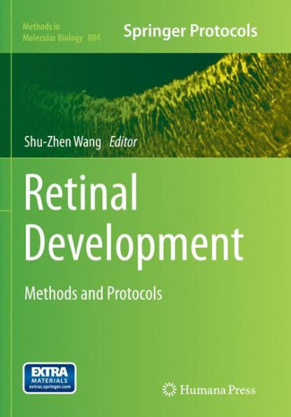Retinal Development: Methods and Protocols