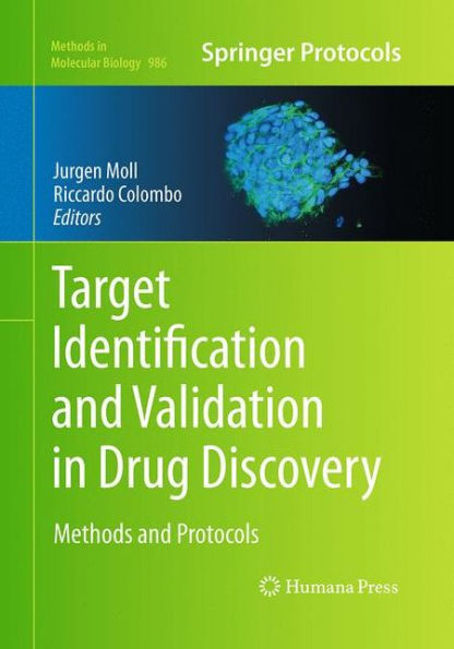 Target Identification and Validation in Drug Discovery: Methods and Protocols