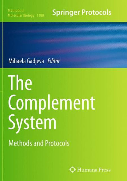 The Complement System: Methods and Protocols