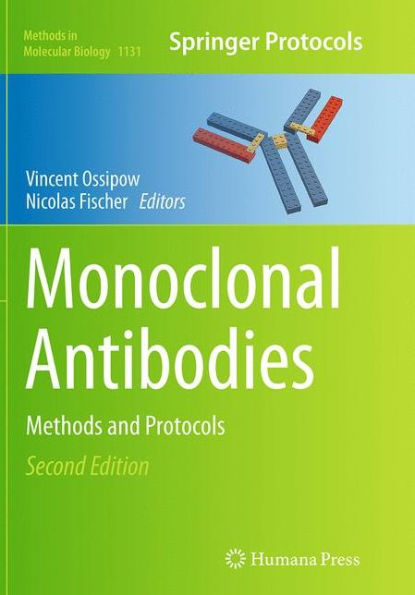 Monoclonal Antibodies: Methods and Protocols / Edition 2