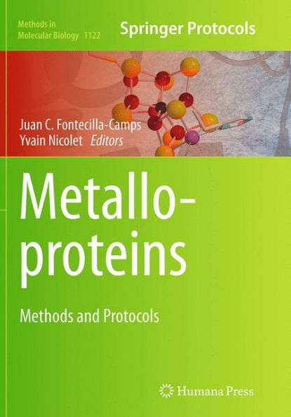 Metalloproteins: Methods and Protocols