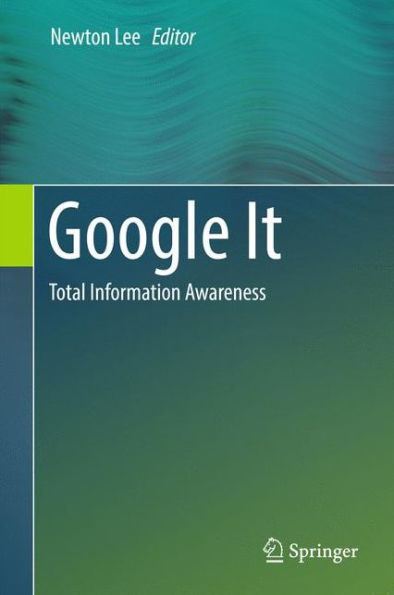 Google It: Total Information Awareness