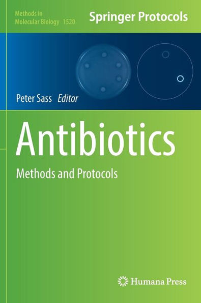 Antibiotics: Methods and Protocols