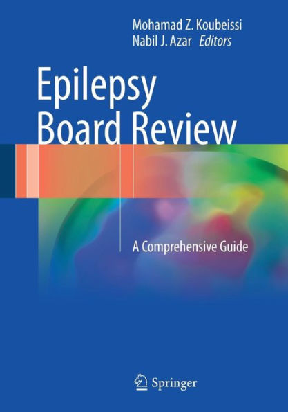 Epilepsy Board Review: A Comprehensive Guide