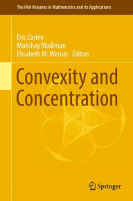 Title: Convexity and Concentration, Author: Eric Carlen