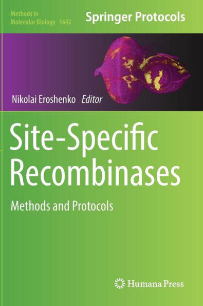 Site-Specific Recombinases: Methods and Protocols