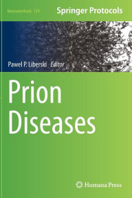 Title: Prion Diseases, Author: Pawel P. Liberski