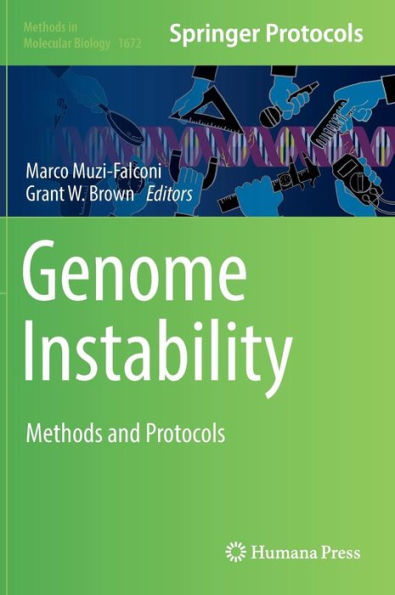 Genome Instability: Methods and Protocols