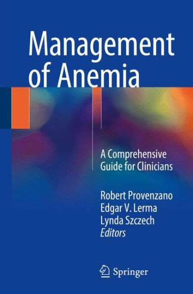 Management of Anemia: A Comprehensive Guide for Clinicians