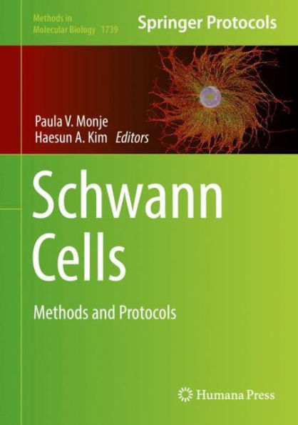 Schwann Cells: Methods and Protocols