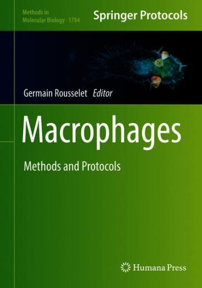 Macrophages: Methods and Protocols