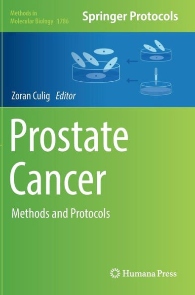 Prostate Cancer: Methods and Protocols