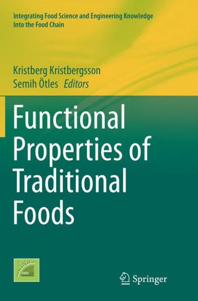 Functional Properties of Traditional Foods