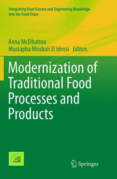 Modernization of Traditional Food Processes and Products