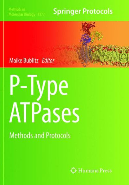 P-Type ATPases: Methods and Protocols