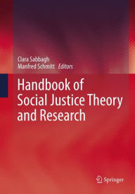Title: Handbook of Social Justice Theory and Research, Author: Clara Sabbagh