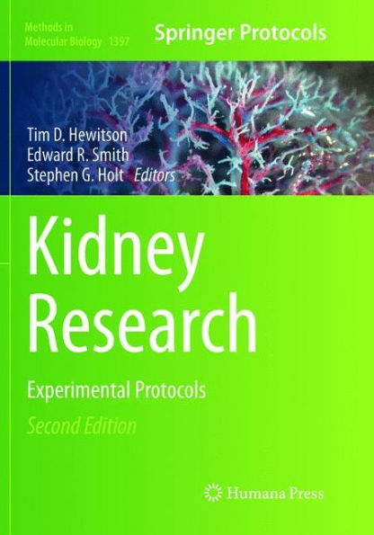 Kidney Research: Experimental Protocols / Edition 2