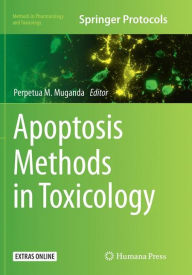 Title: Apoptosis Methods in Toxicology, Author: Perpetua M. Muganda