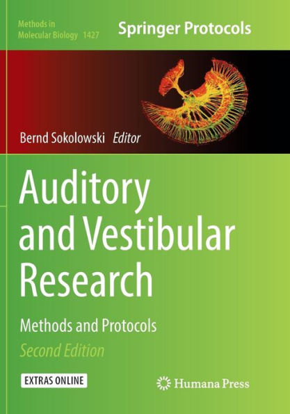 Auditory and Vestibular Research: Methods and Protocols / Edition 2