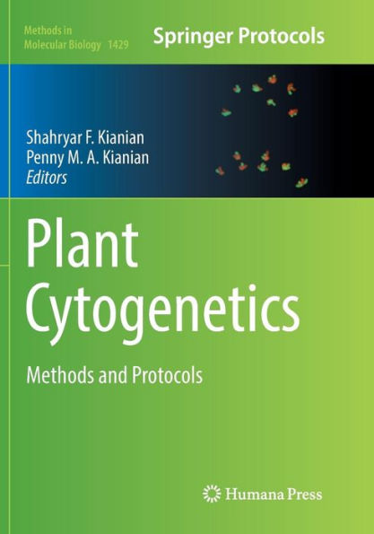 Plant Cytogenetics: Methods and Protocols