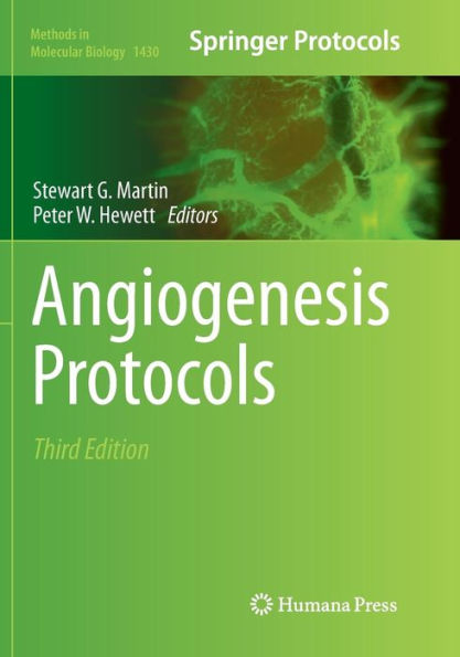 Angiogenesis Protocols / Edition 3