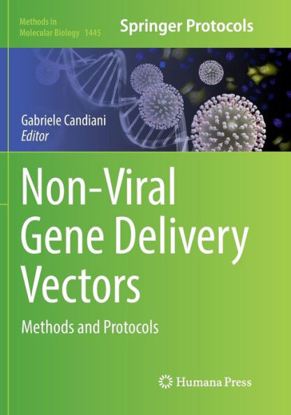 Non-Viral Gene Delivery Vectors: Methods and Protocols
