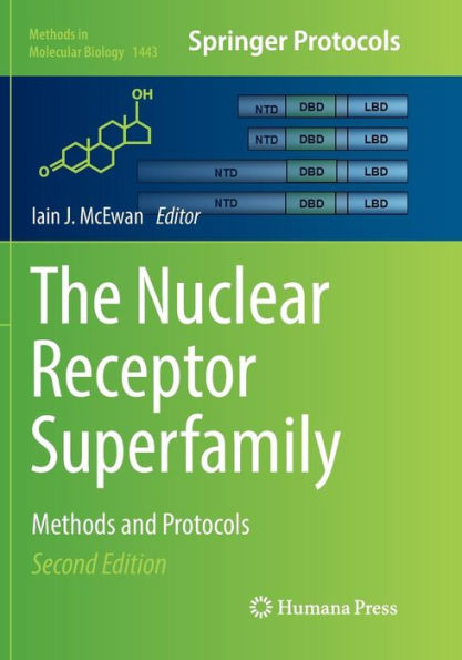 The Nuclear Receptor Superfamily: Methods and Protocols / Edition 2