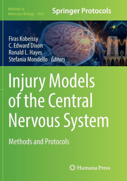 Injury Models of the Central Nervous System: Methods and Protocols