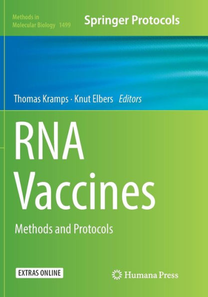 RNA Vaccines: Methods and Protocols