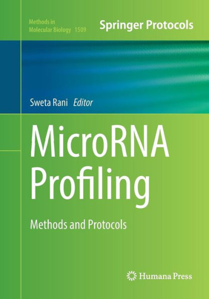 MicroRNA Profiling: Methods and Protocols