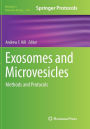 Exosomes and Microvesicles: Methods and Protocols